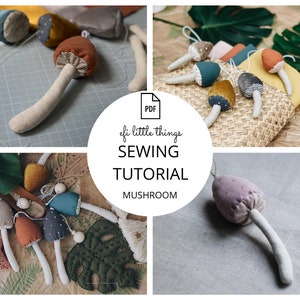 Mushroom TOY MAKING PDF sewing tutorial