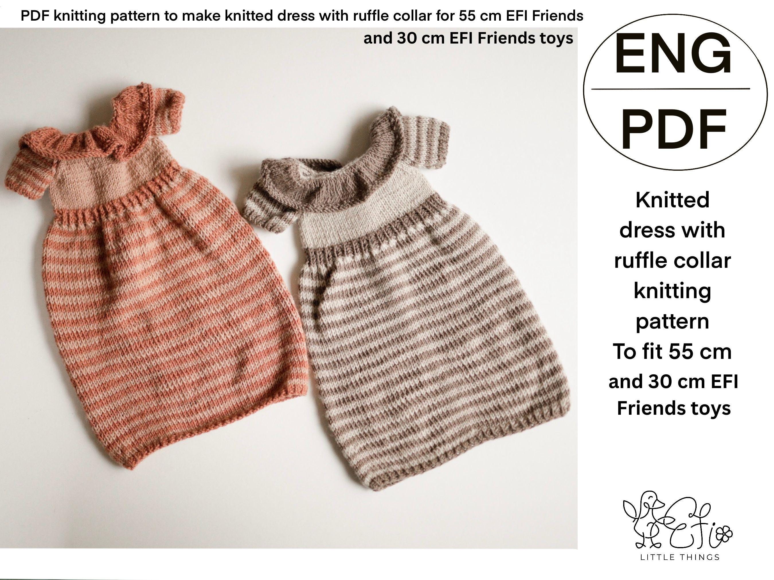 Knitted Dress With Ruffle Collar and Buttoned Back for 55 and 30 Cm EFI Friends Soft Toys Knitting Pattern - Etsy Knitted Dress With Ruffle Collar and Buttoned Back for 55 and 30 Cm EFI Friends Soft Toys Knitting Pattern - Etsy