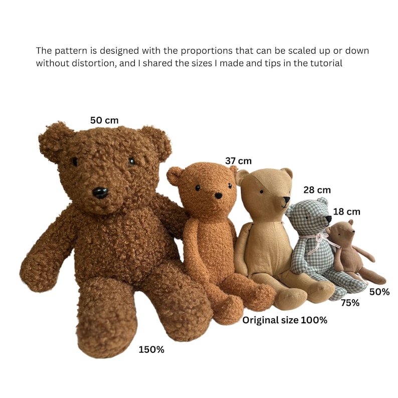 May include: Five teddy bears of different sizes, ranging from 18 cm to 50 cm, are lined up on a white background. The bears are made of different fabrics, including brown, beige, and plaid. The text "Original size 100%" is written below the bears, along with percentages indicating the size of each bear relative to the original size.