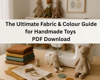 The Ultimate Fabric Guide for Toy Making PDF Download
