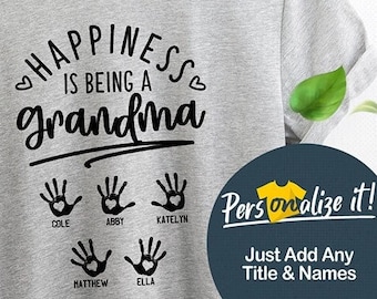 Happiness Grandma Shirt Grandma Gift For Grandma Nana Shirt Grandma Tshirt Mom Shirt Grandma Tee With Grandkids Names