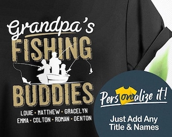 Personalized Grandpa Fishing Shirt, Custom Grandkids Names Fishing Buddy, Gift for Grandpa Birthday, Fathers Day Fisherman Shirt