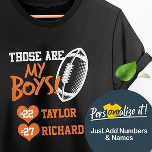 Football Mom Shirt Personalized - Those Are My Boys | 2 players Twin Football Mom Shirt Custom With Number Game Day Football Tshirt