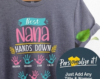 Personalized Best Nana Tshirt Gift For Nana Shirt Grandma Shirt Nana Gift Nana Shirts Grandma Tshirt Nana T-shirt Gifts For Nana Birthday