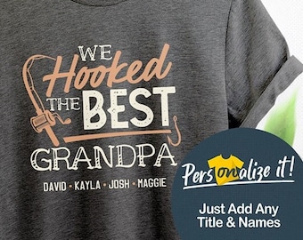 Personalized Grandpa Dad Fishing Shirt, Fishing Gift For Grandpa with Grandkids Name, Fathers Day, Birthday Fishing Lover