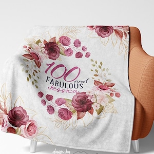 100th Birthday Gifts for Women, Gift for 100 Year Old Female, 100 Years Fabulous Since 1922 - Blanket for Wife Mom Nana Grandma Her