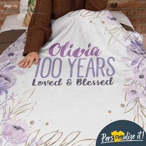 100 Years Loved blessed Personalized Grandma Blanket, 100th Birthday Gift Ideas For Grandma, Custom Gifts for Great Grandma Gift