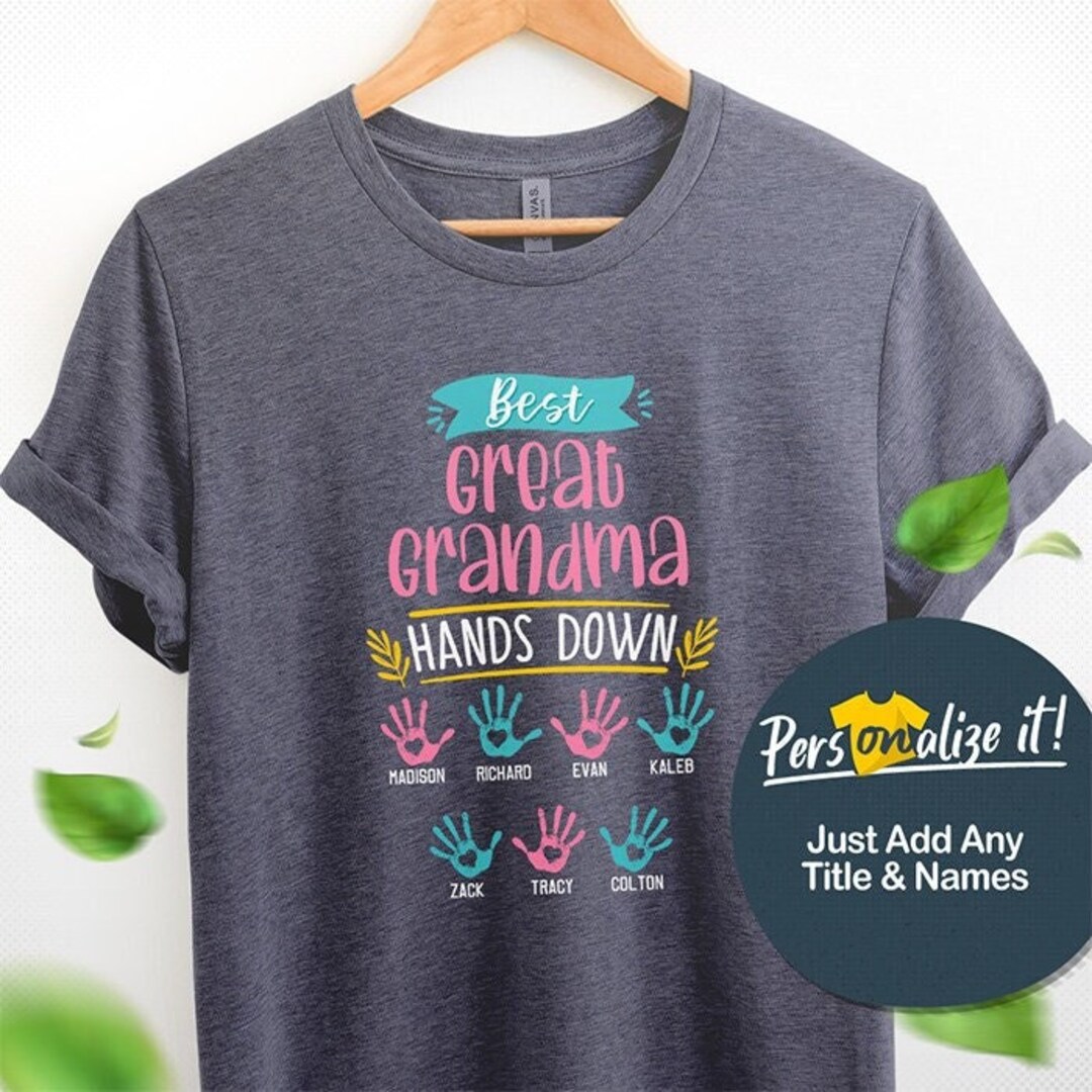 Best Great Grandma Shirt Great Grandma Gift for Great Grandma, Great