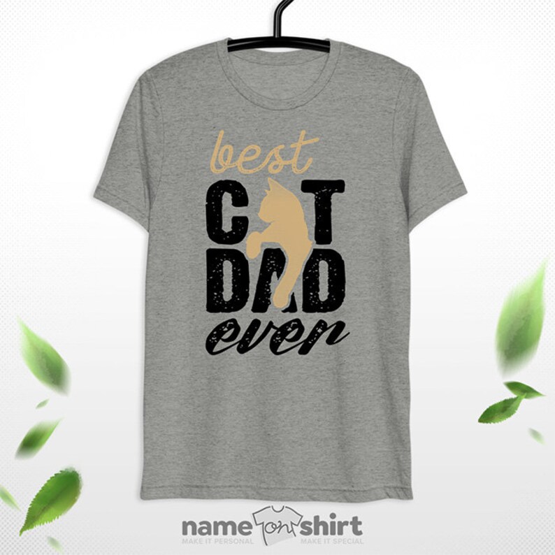 Best Cat Dad Ever Cat Dad Shirt Rescue Cat Shirt Cat Dad Gifts Etsy