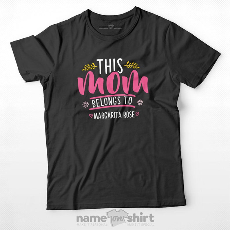 Personalized Mom Tee This Mom Belongs To New Mom Gifts For Mom Gift For Mom Tshirt Custom Mom Shirt This Mum Belongs To This Mummy Belongs Bild 7