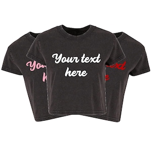 Personalised Your Text Ladies Vintage Washed Cropped Printed T-Shirt Custom Design Cute Y2K Baby Tee
