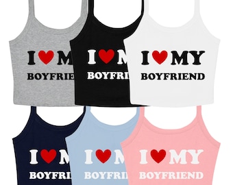 I Love My Boyfriend Ladies Cropped Printed Strappy Vest Cute Y2K Baby Tee