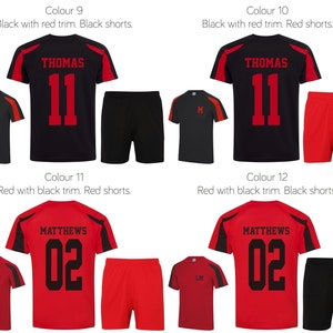 May include: Four soccer jerseys with matching shorts in different color combinations. The jerseys have red and black trim and feature a name and number on the back. The shorts are either black or red. The jerseys are labeled with the colors and trim colors.  The text on the jerseys reads "THOMAS 11" and "MATTHEWS 02".