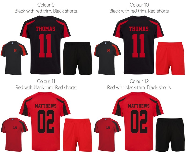 May include: Four soccer jerseys with matching shorts in different color combinations. The jerseys have red and black trim and feature a name and number on the back. The shorts are either black or red. The jerseys are labeled with the colors and trim colors.  The text on the jerseys reads "THOMAS 11" and "MATTHEWS 02".