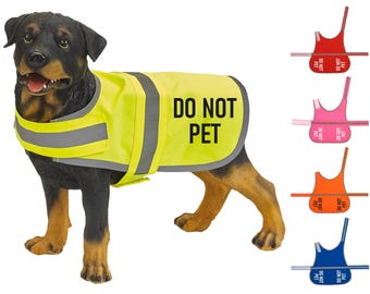 Do Not Pet Hi-Vis Dog Vest Walking Training Reflective Safety Jacket Scared Reactive