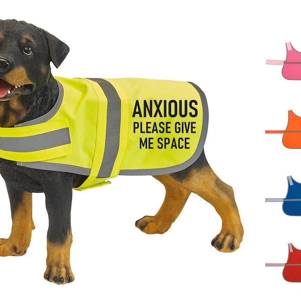 Anxious Please Give Me Space Hi-Vis Dog Vest Reflective Safety Jacket