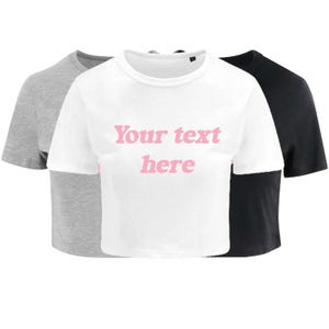 Personalised Ladies Cropped Printed T-Shirt Pink Retro Custom Design Your Text Cute Y2K Baby Tee