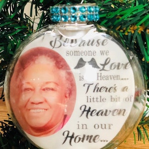 Picture Ornament, In Memory of Ornament, Christmas, Personalized Christmas Ball, Floating Ornament, SALE
