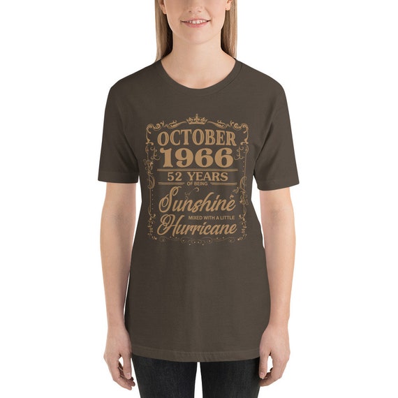Octobre 1966 52 ans soleil d’être l’ouragan soleil ans T-Shirt 74c3b1 Octobre 1966 52 ans soleil d’être l’ouragan soleil ans T-Shirt 74c3b1