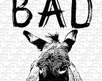 PNG de Bad Ass, descarga instantánea, burro, arte digital, sublimación, scrapbooking, manualidades