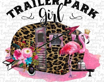 Trailer park girl Leopard Trailer Camping clipart, instant download, flowers, Sublimation graphics, PNG, DTF printing