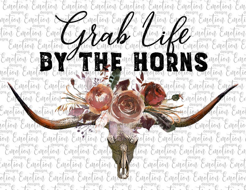 Grab Life by the Horns PNG Clipart instant download | Etsy