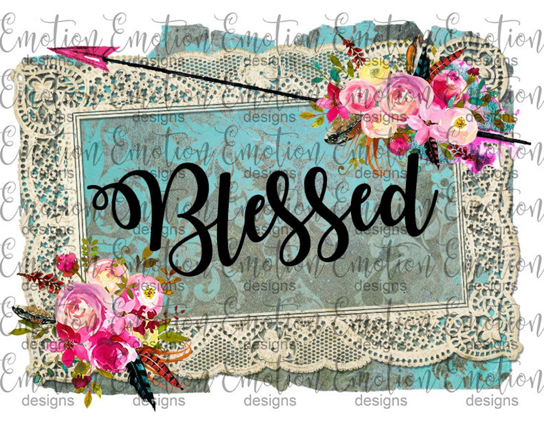 Blessed, Lace Frame, Instant Download, Sublimation Graphics, PNG, DTF ...