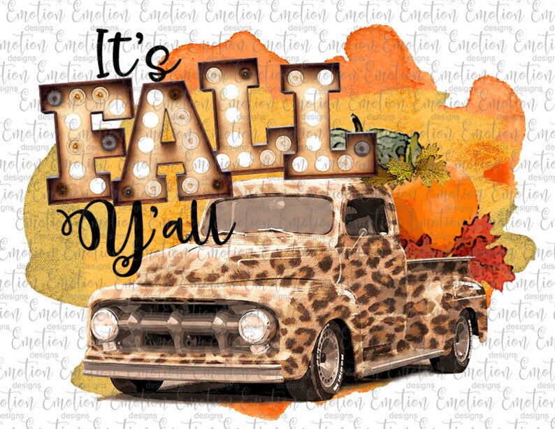 It's Fall Y'all Leopard Truck PNG, clipart, instant download, Sublimation Graphics, DTF printing