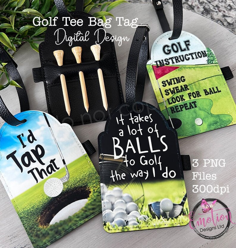 May include: Three different golf bag tags with various designs. One tag features a black leather pouch with three golf tees. Another tag has a black background with white golf balls and a golf club. The third tag has a green background with the text "GOLF INSTRUCTION" and "SWING SWEAR LOOK FOR BALL REPEAT".