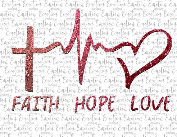 Faith Hope Love 2 Clipart Instant Download Sublimation Etsy faith hope love 2 clipart instant download sublimation graphics png