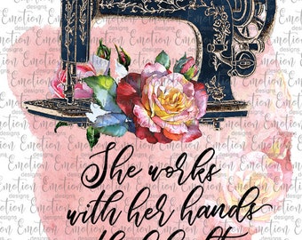 Vintage Sewing Machine Proverbs 31:13, instant download, Sublimation graphics, PNG, DTF printing