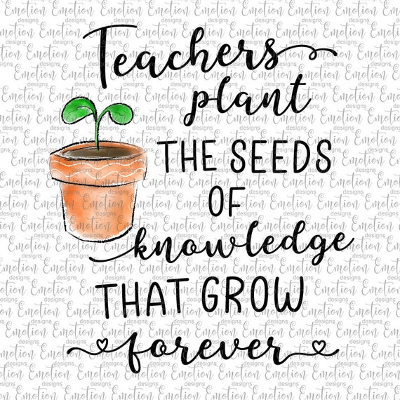 Teachers Plant The Seeds Printable