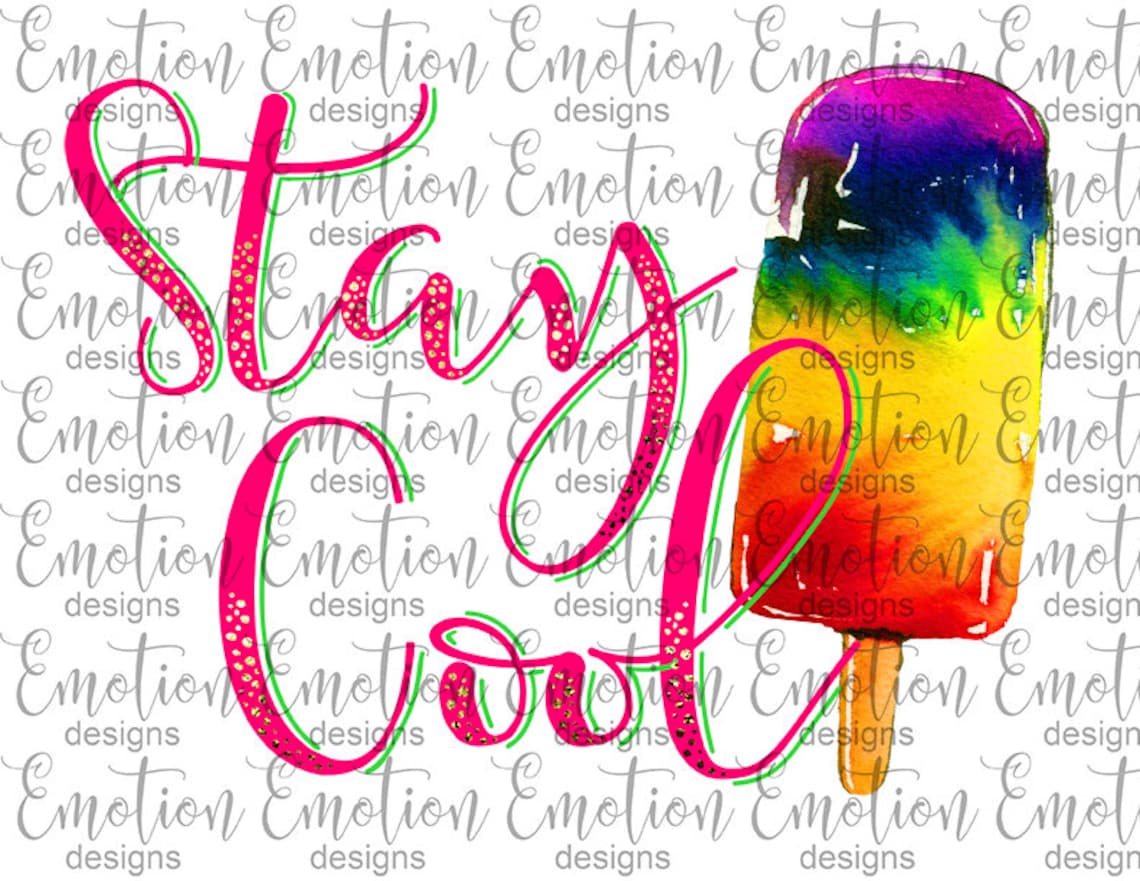 Stay Cool PNG Clipart Instant Download Sublimation Graphics - Etsy
