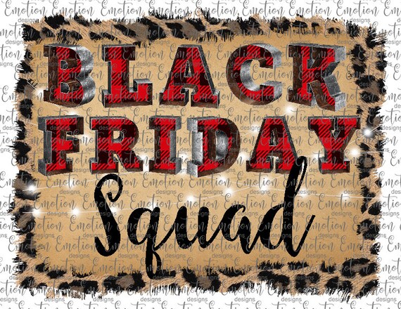 black Friday squad art Black Friday sublimation instant downloads digital download