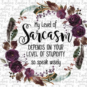 Il mio livello di sarcasmo PNG, download immediato, grafica a sublimazione, clipart, stampa DTF