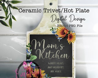 Trivet / Hot Plate Digital Design for sublimation, instant digital download, PNG, Moms Kitchen, DTF printing