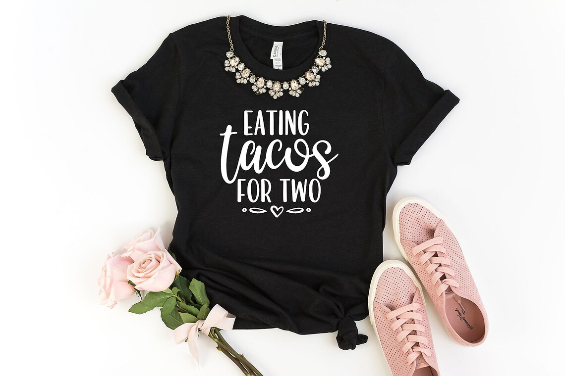 tacos for 2 shirt