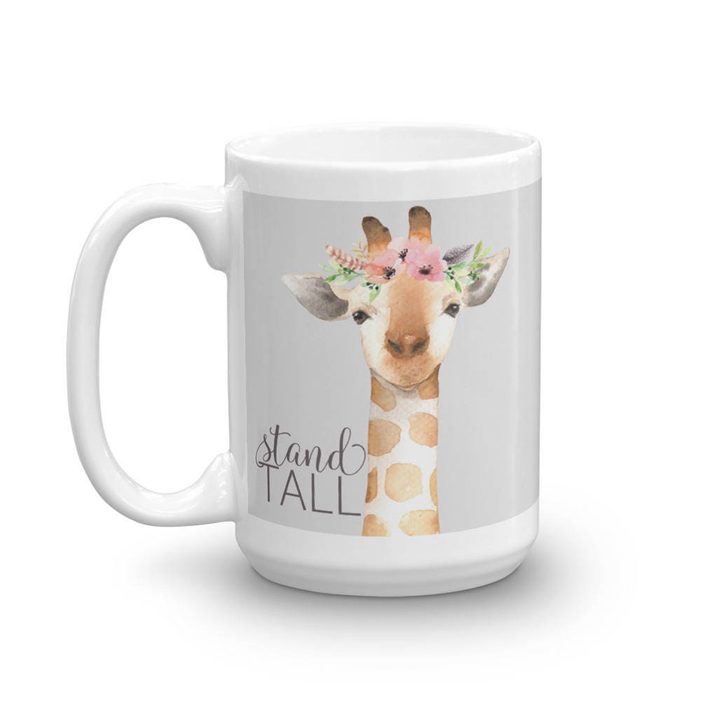 Stand Tall Giraffe Mug Giraffe Coffee Mug Crazy Giraffe - Etsy