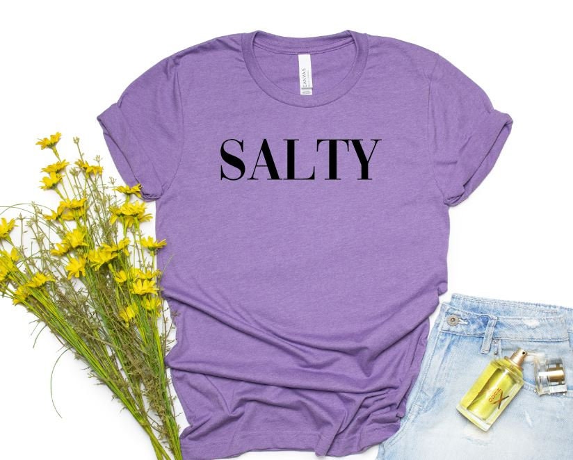 so salty shirt