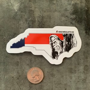 bigfoot sticker Iknowsquatch sticker Sasquatch sticker Squatch sticker North Carolina die-cut sticker