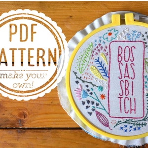 Boss A** B*tch Original Embroidery / Hoop Art Pattern