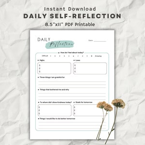 Peut inclure: Page de journal imprimable pour la réflexion quotidienne avec des sections pour les points forts, les points faibles, la gratitude, les choses qui vous ont dérangé, la gentillesse manifestée, les objectifs pour demain et les choses à améliorer. La page mesure 8,5 pouces par 11 pouces.