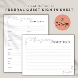 May include: Two printable funeral guest sign-in sheets with the text "in loving memory" and "kindly sign in".