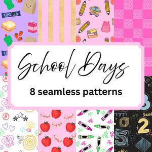 Modèles sans couture pour les jours d'école | 8 arrière-plans numériques pour la rentrée scolaire | Papier de scrapbooking pour enfants mignons | Crayons de couleur, pommes, boîte à lunch, tableau