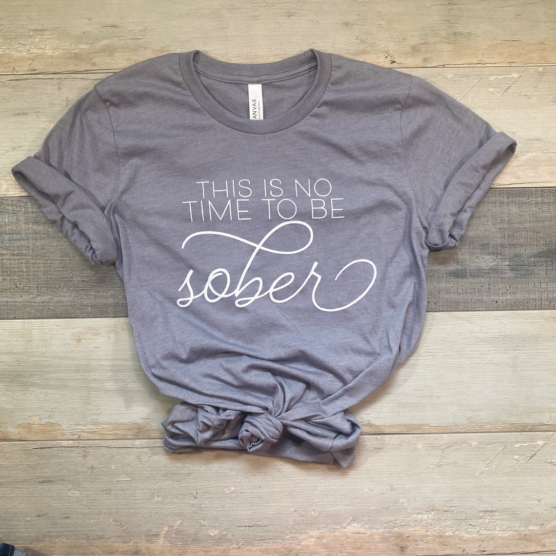 this-is-no-time-to-be-sober-etsy
