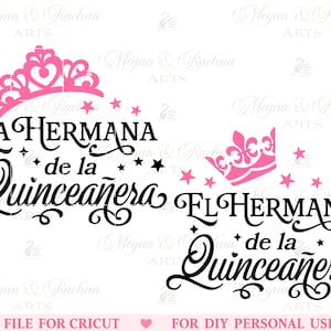 Kweepeer familie Svg, Hermano Svg, Hermana Svg, Quinceanera Svg, Sweet 15 Svg, Quinceañera Svg, Spaanse Latina Cumpleanos Svg, Svg-bestand Cricut