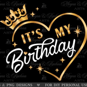 È il mio compleanno in formato Svg, camicia di compleanno in formato Svg, compleanno in formato Svg, buon compleanno in formato Svg, donne, uomini, ragazze, compleanno in formato Svg, regalo, festa di compleanno in formato Svg, Png