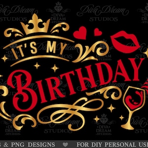 È il mio compleanno in formato Svg, compleanno donne in formato Svg, ragazze, regalo, ragazza compleanno in formato Svg, camicia di compleanno in formato Svg, buon compleanno in formato Svg, festa di compleanno in formato Svg, Cricut