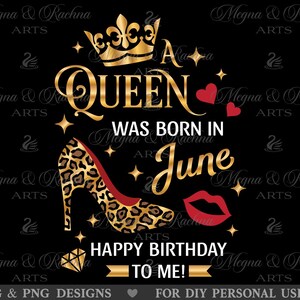 Nació una reina en junio. Feliz cumpleaños para mí. SVG, reina de junio. SVG, cumpleañera. SVG, reina. SVG, PNG, cumpleaños de la reina. SVG, tacones altos.