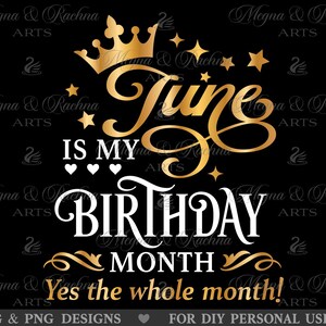 Giugno è il mio compleanno, sì, tutto il mese in formato SVG, Regina di giugno in formato SVG, Ragazza di giugno in formato SVG, Compleanno di giugno in formato SVG, Nata a giugno in formato SVG, Maglietta della ragazza del compleanno in formato SVG png